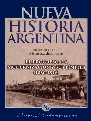 cover image of El progreso, la modernización y sus límites 1880-1916